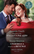Pregnant In The Italian's Palazzo / Cinderella Hired For His Revenge: Mills & Boon Modern: Pregnant in the Italian's Palazzo (the Greeks' Race to the Altar) / Cinderella Hired for His Revenge