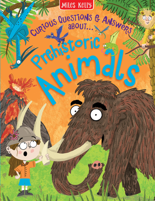 Prehistoric Animals - Miles Kelly