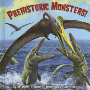 Prehistoric Monsters!