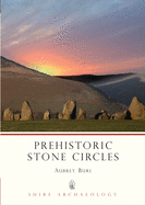 Prehistoric Stone Circles