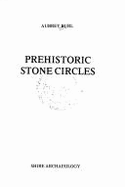 Prehistoric Stone Circles - Burl, Aubrey