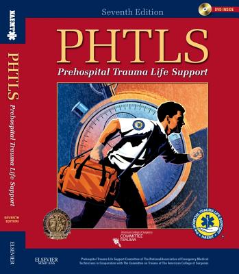 Prehospital Trauma Life Support - NAEMT, and American College of Surgeons. Committee on Trauma