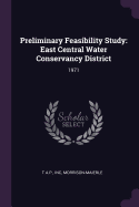 Preliminary Feasibility Study: East Central Water Conservancy District: 1971