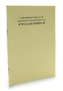 Preliminary Handlist of Manuscripts and Documents of William Morris