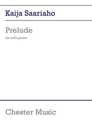 Prelude For Solo Piano - Saariaho, Kaija (Composer)