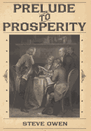 Prelude to Prosperity