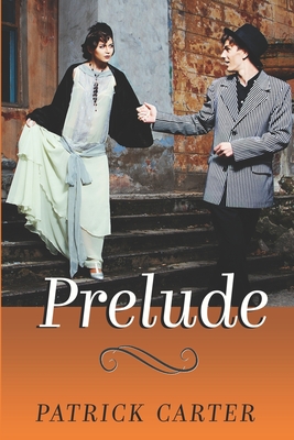 Prelude - Carter, Patrick H