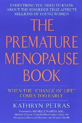 Premature Menopause Book - Petras, Kathy