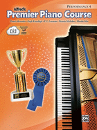 Premier Piano Course Performance, Bk 4: Book & Online Audio
