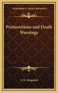 Premonitions and Death Warnings