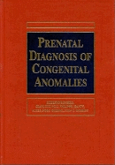 Prenatal diagnosis of congenital anomalies
