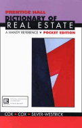 Prentice Hall Dictionary of Real Estate: A Handy Reference Pocket Edition