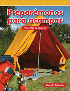 Preparmonos para acampar