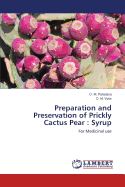 Preparation and Preservation of Prickly Cactus Pear: Syrup - Paradava D M, and Vyas D M