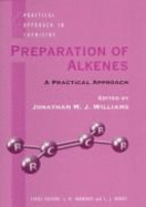 Preparation of Alkenes: A Practical Approach