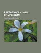 Preparatory Latin Compositon