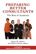 Preparing Better Consultants: The Role of Academia