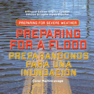 Preparing for a Flood / Preparandonos Para Una Inundacion