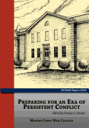 Preparing for an Era of Persistent Conflict (MCWAR Papers 2010)