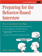 Preparing for the Behavior-Based Interview Getting the Job You Want