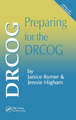 Preparing for the DRCOG - Rymer, Janice, and Higham, Jennie