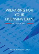 Preparing for Your Licensing Exam: NCE and NCMHCE