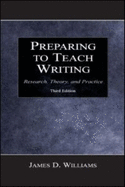 Preparing to Teach Writing 3rd - Williams, James D