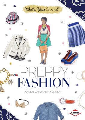 Preppy Fashion - Kenney, Karen