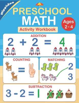 Preschool Math Workbook: Number Tracing, Addition and Subtraction math workbook for toddlers ages 2-4 and pre k - Hippidoo, and Lalgudi, Sujatha