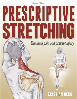 Prescriptive Stretching - Berg, Kristian