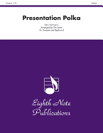 Presentation Polka: Part(s)