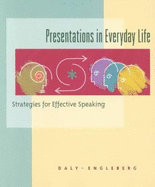 Presentations in Everyday Life
