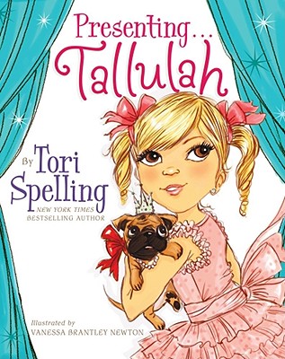 Presenting... Tallulah - Spelling, Tori