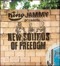 Presents: New Sounds of Freedom - King Jammy