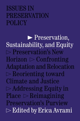 Preservation, Sustainability, and Equity - Avrami, Erica