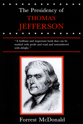 Presidency of Thomas Jefferson - McDonald, Forrest