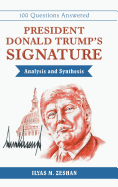 President Donald Trump's Signature Analysis and Synthesis