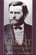 President Grant Reconsidered