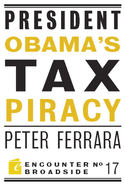 President Obama's Tax Piracy: Custer, Pickett and the Goats of West Point