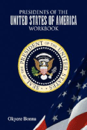 Presidents of the United States of America Workbook