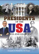 Presidents of the USA: Lives and Legacies