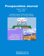 Prespacetime Journal Volume 7 Issue 11: Langlands Program, Mathematical Objects, Mesostratum Physics & Cosmological Models