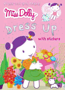 Press-out and Make Dress Up: Stickers, Press-outs, Dolls