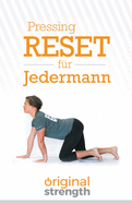 Pressing Reset F?r Jederman