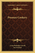 Pressure Cookery