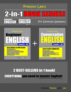 Preston Lee's 2-in-1 Book Series! Beginner English & Conversation English Lesson 1 - 60 For Estonian Speakers