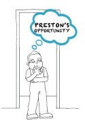 Preston's Opportunity