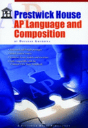 Prestwick House Ap Language and Composition