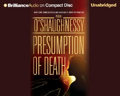 Presumption of Death - O'Shaughnessy, Perri, and Merlington, Laural (Read by)