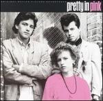 Pretty in Pink [Original Soundtrack]